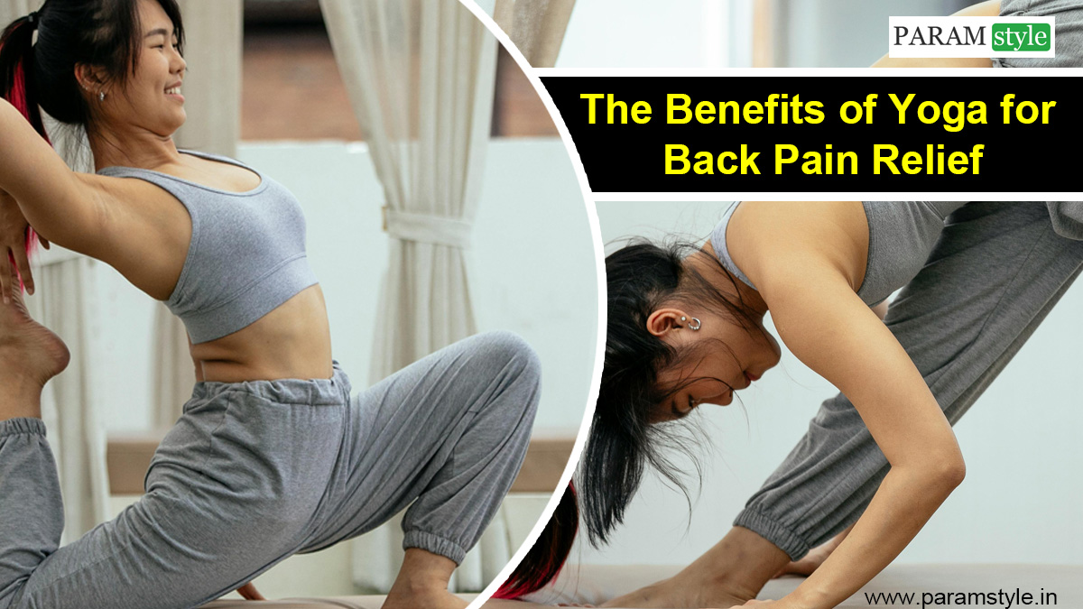 The Benefits of Yoga for Back Pain Relief